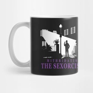 Mithridatis The Sexorcist Mug